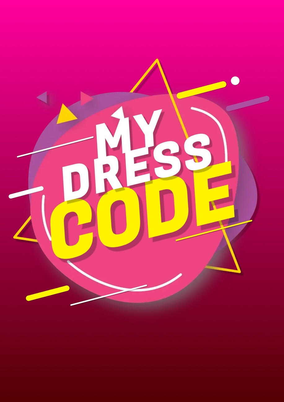 MY DRESS CODE